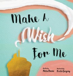 Make A Wish For Me - Buoni, Alissa