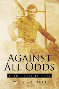 Against All Odds - Goellner, Willy