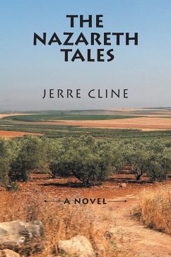 The Nazareth Tales - Cline, Jerre