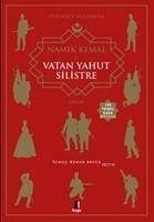 Vatan Yahut Silistre - Kemal, Namik