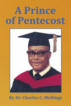 A Prince of Pentecost - Mullings, Charles C.