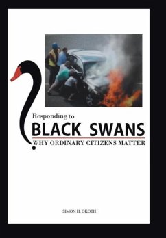 Responding to Black Swans