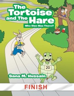 The Tortoise and the Hare - Hussain, Sana M.