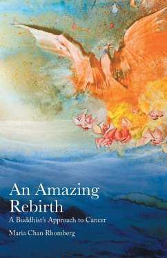 An Amazing Rebirth - Rhomberg, Maria Chan