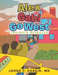 Alex and Gabi Go West