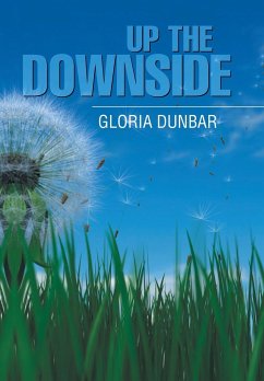 Up the Downside - Dunbar, Gloria