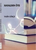 Hayalden Öte - Gökce, Yasin