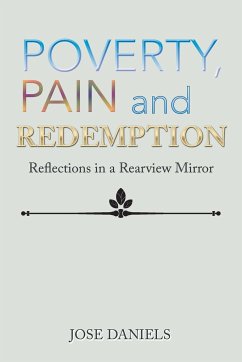 Poverty, Pain and Redemption