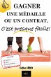 Gagner une médaille ou un contrat,... - Bild 1
