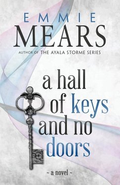 A Hall of Keys and No Doors - Mears, Emmie