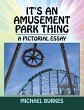 It's an Amusement Park Thing - Bild 1
