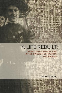 A Life Rebuilt - Robb, Beth G. C.