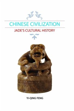 CHINESE CIVILIZATION - Feng, Yi-Qing
