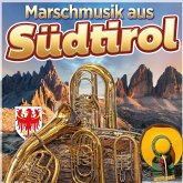Marschmusik Aus Südtirol Marschmusik Aus Südtirol