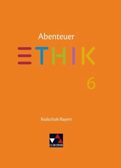 Cover Abenteuer Ethik 6 Lehrbuch Realschule Bayern