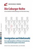 Immigration und Arbeitsmarkt