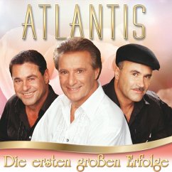 Die Ersten Großen Erfolge - Atlantis