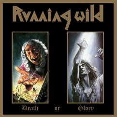 Death Or Glory-Expanded Version (2017 Remastered) - Running Wild