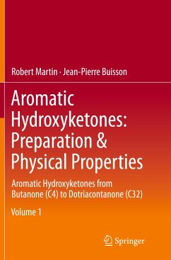 Aromatic Hydroxyketones: Preparation & Physical Properties - Buisson, Jean-Pierre; Martin, Robert