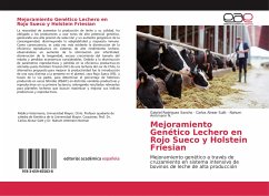 Mejoramiento Genético Lechero en Rojo Sueco y Holstein Friesian