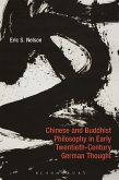 Chinese and Buddhist Philosophy in Early Twentieth-Century German Thought (eBook, PDF)