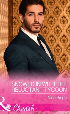 Cover Snowed In With The Reluctant Tycoon (eBook, ePUB)