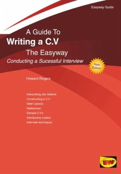 A Guide To Writing A C.v. The Easyway - Rogers, Howard