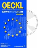 Oeckl Taschenbuch des Öffentlichen Lebens Europa 2017/18 - Kombi-Ausgabe, m. CD-ROM / Oeckl. Directory of Public Affairs Europe and International Alliances 2017/2018, w. CD-ROM
