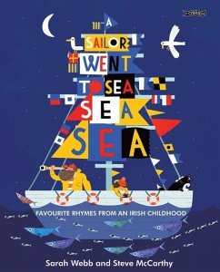 A Sailor Went to Sea, Sea, Sea - Webb, Sarah