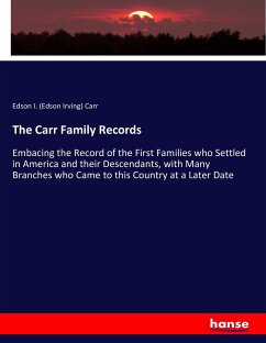 The Carr Family Records - Carr, Edson Irving