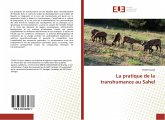 La pratique de la transhumance au Sahel