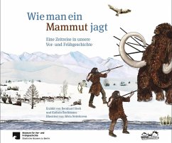 Wie man ein Mammut jagt - Heeb, Bernhard;Buchmann, Kathrin