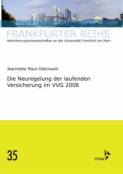Die Neuregelung der laufenden Versicherung im VVG 2008 (eBook, PDF) - Maul-Odenwald, Jeannette