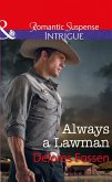 Always A Lawman (Blue River Ranch, Book 1) (Mills & Boon Intrigue) (eBook, ePUB)