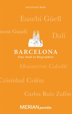 Barcelona. Eine Stadt in Biographien (eBook, ePUB) - Berg, Wolfhart