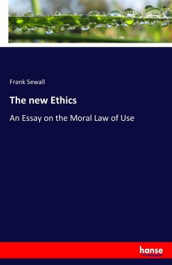 The new Ethics - Sewall, Frank
