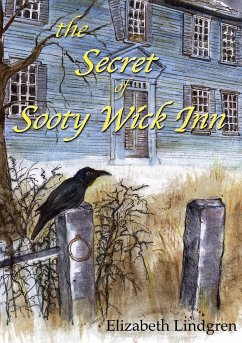 The Secret of Sooty Wick Inn - Lindgren, Elizabeth