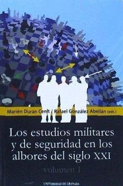 Los estudios militares y de seguridad en los albores del siglo XXI - Durán Cenit, Marién