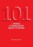 101 Things a Translator Needs to Know