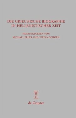Die griechische Biographie in hellenistischer Zeit (eBook, PDF)