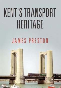 Kent's Transport Heritage - Preston, James