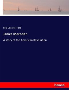 Janice Meredith - Ford, Paul Leicester