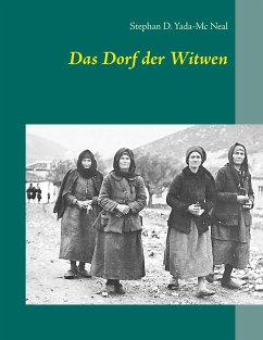 Das Dorf der Witwen - Yada-Mc Neal, Stephan D.