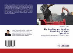The Loading and Hauling Simulation of Mine Operation The Loading and Hauling Simulation of Mine Operation