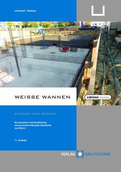 Weiße Wannen - einfach und sicher - Lohmeyer, Gottfried C. O.;Ebeling, Karsten