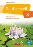 Deutschzeit 8. Schuljahr - Östliche Bundesländer und Berlin - Arbeitsheft mit interaktiven Übungen auf scook.de