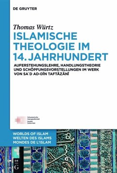 Islamische Theologie im 14. Jahrhundert (eBook, PDF) - Würtz, Thomas