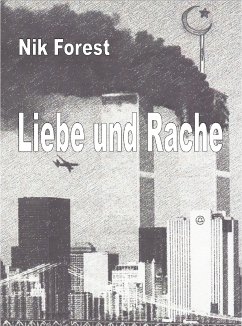 Liebe und Rache (eBook, ePUB) - Forest, Nik