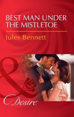 Best Man Under The Mistletoe (eBook, ePUB) Cover Best Man Under The Mistletoe (eBook, ePUB)