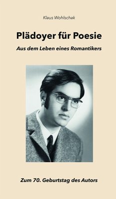 Plädoyer für Poesie (eBook, ePUB) - Wohlschak, Klaus